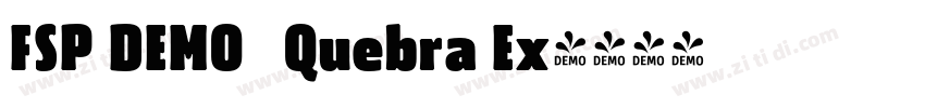 FSP DEMO   Quebra Ex字体转换